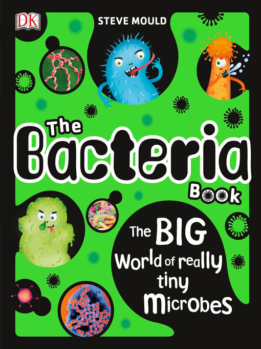 Title details for The Bacteria Book by Steve Mould - Wait list